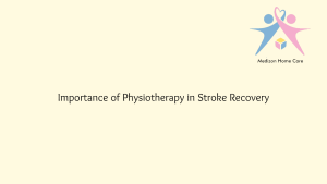 Importance of Physiotherapy in Stroke Recovery