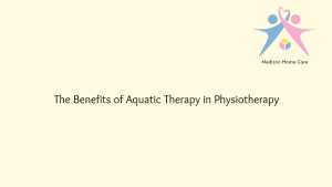 The Benefits of Aquatic Therapy in Physiotherapy