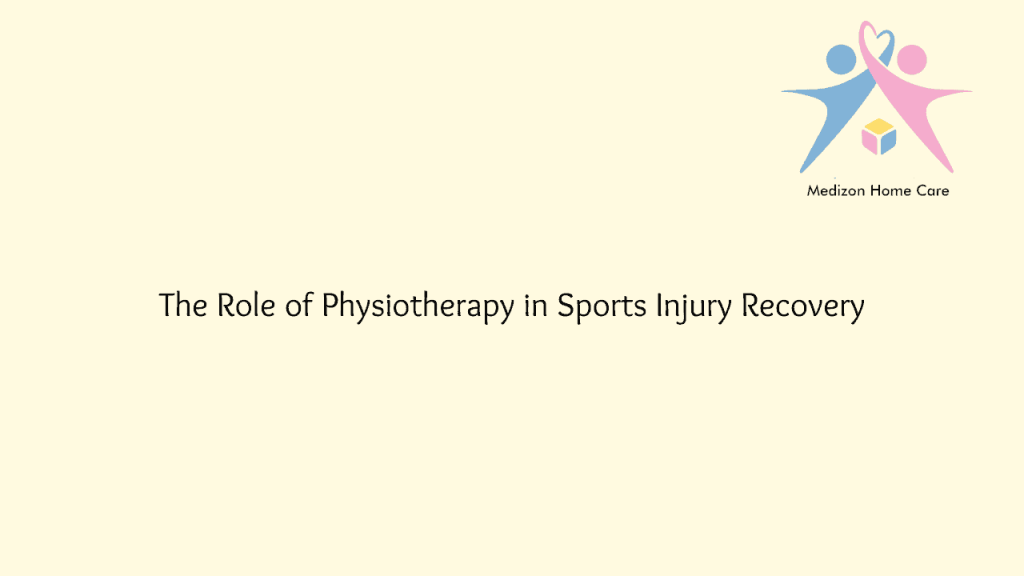 The Role of Physiotherapy in Sports Injury Recovery